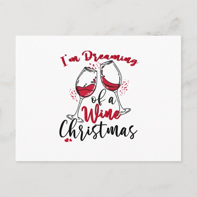 Cartão Postal De Convite Estou Sonhando Com Um Natal Vinho (Frente)