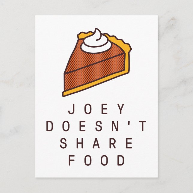 Cartão Postal De Convite FRIENDS™ | Joey Não Divide Comida (Frente)