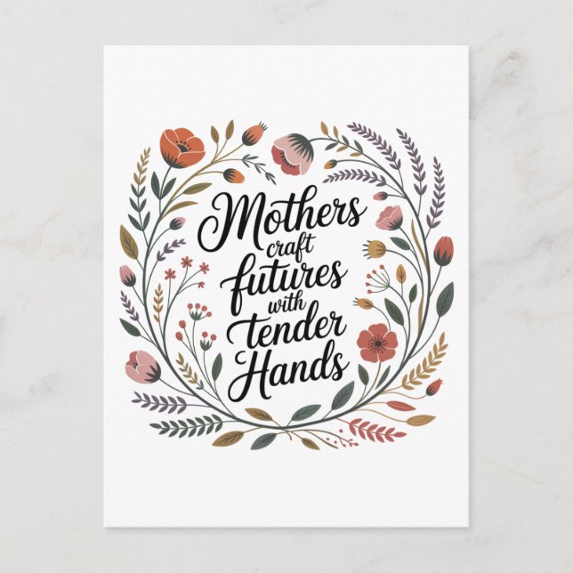 Cartão Postal De Convite Mães Constroem Futuros Com Mãos Delicadas (Frente)