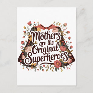 Cartão Postal De Convite Mães São as Super-Heroínas Originais