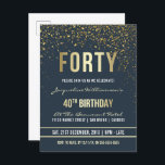 Cartão Postal De Convite Meia-noite | Partido Confetti aniversário de 40 an<br><div class="desc">Meia-noite | Convites a Cartão-Postal do aniversário de 40 anos Confetti Dourado. Este convite de aniversário formal, elegante, moderno, de quadragésimo é adequado para homens ou mulheres. Inclui linhas limpas de ouro, guião gótica em maiúsculas e na moda, e texto sofisticado de folha de ouro falso em fundo azul da...</div>
