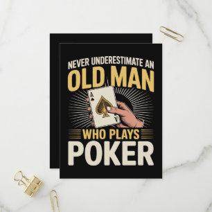 Cartão Postal De Convite Nunca Subestime a Carta de Poker do Velho