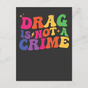 Cartão Postal De Convite O DRAG DE Orgulho LGBT NÃO É UM Suporte A CRIME