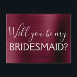 Cartão Postal De Convite Purple Burgundy Elegant Você será minha madrinha<br><div class="desc">Autumn ou Fall Purple Burgundy - Cranberry Marsala Faux Metallic Stainless Steel Foil Modern and Elegant Você será minha madrinha? Cartão Postal. Este cartão da Bridesmaid faz parte de uma coleção de casamento correspondente e itens adicionais podem ser solicitados contatando o designer.</div>