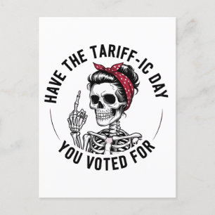 Cartão Postal De Convite Tenha o Dia Tarraficano Pelo Qual Você Votou Contr