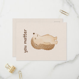 Cartão Postal De Convite You Matter Hedgehog Postcard
