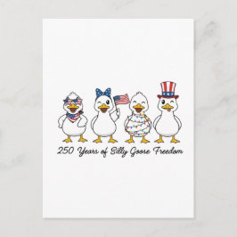 Cartão Postal De Festividades 250th Years of Silly Goose Freedom Semiquincentenn