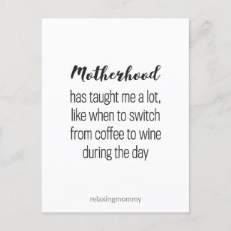 Cartão Postal De Festividades About Motherhood, funny parenting quote kaart