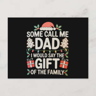 Cartão Postal De Festividades Alguns Me Chamam Pai Eu Diria O Presente Da Famíli