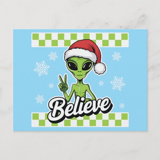 Cartão Postal De Festividades Alienígena Acredita (Frente)