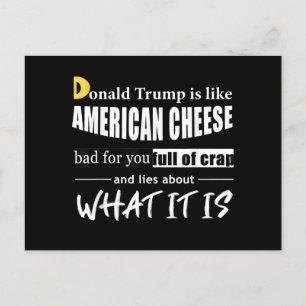Cartão Postal De Festividades Anti Donald Trump é como uma americana Cheese Wome