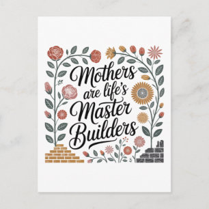 Cartão Postal De Festividades As Mães São as Grandes Construtoras da Vida