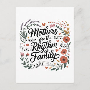 Cartão Postal De Festividades As Mães São O Ritmo Da Família