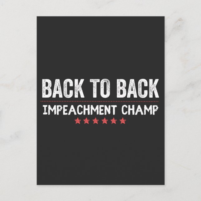 Cartão Postal De Festividades Back to Back Impeachment Champ (Frente)