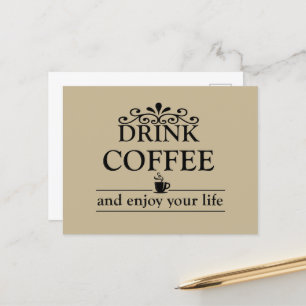 Cartão Postal De Festividades beba café e aproveite sua vida