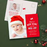 Cartão Postal De Festividades Bela lista de bebês bonitos, o primeiro vermelho d<br><div class="desc">Há um novo nome na lista legal! O cartão postal do anúncio de natalidade de Natal deste adorável bebê apresenta um tratamento fofo em um fundo vermelho junto com uma foto vertical na frente. A parte de trás deste cartão postal de Natal apresenta uma segunda foto e sala para uma...</div>