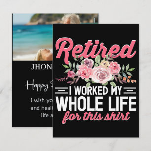 Cartão Postal De Festividades Camisa Personalizada de Aposentadoria Engraçada Re