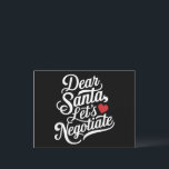 Cartão Postal De Festividades Caros Papais noeis, Vamos Negociam Um Presente De<br><div class="desc">Caros Papais noeis,  Vamos Negociam Um Presente De Natal Engraçado</div>