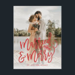 Cartão Postal De Festividades Casados e Alegre Natal de Recém-Casados Foto Verme<br><div class="desc">Faça uma declaração impressionante nesta temporada de festas com este cartão de Natal de 1 foto estiloso e de sangria total, apresentando "casados e alegre" em um script vermelho chique. Perfeito para o casal recém-casado usar como um anúncio de casamento ou cartão de agradecimento durante as festas. Adicione seu próprio...</div>