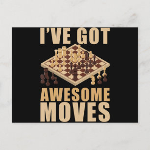 Cartão Postal De Festividades Chess Lover Tenho Fantásticos Movimentos De Xad