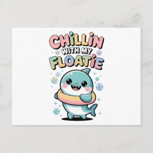 Cartão Postal De Festividades Chillin’ com meu Floatie Shark Baby Crianças