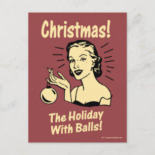 Cartão Postal De Festividades Christmas: The Holiday With Balls