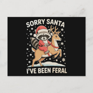 Cartão Postal De Festividades Desculpe Papai Noel Eu Fui Um Guaxinim Selvagem Re