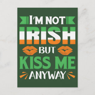 Cartão Postal De Festividades Dia de São Patrício 2026: Beije Me Eu Sou Irlandês