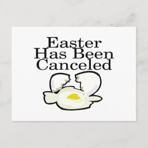 Cartão Postal De Festividades Easter Has Been Canceled