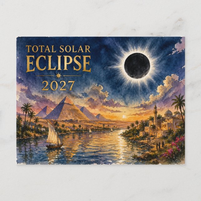 Cartão Postal De Festividades Eclipse Total Solar 2027 Egito (Frente)