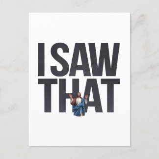 Cartão Postal De Festividades Engraçado Citar Jesus Meme Eu Vi Aquele Cristão