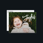 Cartão Postal De Festividades Escoteiro Elegante Feliz Natal Moderno<br><div class="desc">Cartaz de Natal religioso de estilo moderno com um design simples e mínimo com "Joyful" em um roteiro elegante de pincel branco junto com sua mensagem e seu nome familiar sobre sua foto favorita.</div>