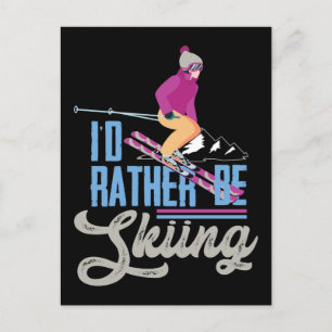 Cartão Postal De Festividades Esqui de neve, eu Preferencialmente esquiar