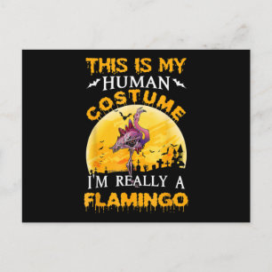 Cartão Postal De Festividades Este É Meu Disfarce Humano Flamingo Halloween