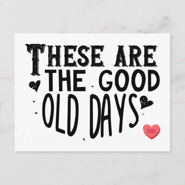 Cartão Postal De Festividades Estes São Os Bons Velhos Dias (Frente)