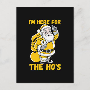 Cartão Postal De Festividades Estou aqui para Ho