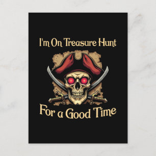 Cartão Postal De Festividades Estou em Treasure Hunt por um bom tempo Piratas En