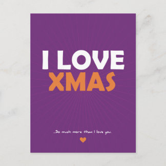 Cartão Postal De Festividades Eu amo o Natal - muito mais do que eu te amo