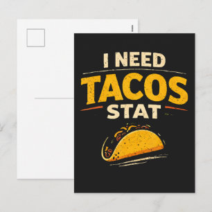 Cartão Postal De Festividades Eu Preciso de Tacos Já