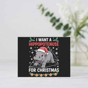 Cartão Postal De Festividades Eu Quero Um Hippopotenusa Para O Natal Professor D