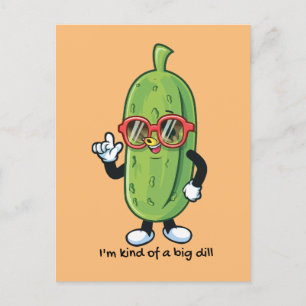 Cartão Postal De Festividades Eu sou tipo um grande Dill   óculos solares para v