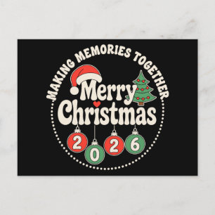 Cartão Postal De Festividades Feliz Natal 2026 Criando Memórias Juntos Natal
