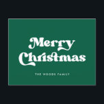Cartão Postal De Festividades Green Retro Vintage Font Feliz Natal<br><div class="desc">Feliz Cartão-postal de Natal: um clássico design retrô,  com uma tipografia inspirada no vintage e um clássico fundo verde.</div>
