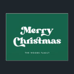 Cartão Postal De Festividades Green Retro Vintage Font Feliz Natal<br><div class="desc">Feliz Cartão-postal de Natal: um clássico design retrô,  com uma tipografia inspirada no vintage e um clássico fundo verde.</div>