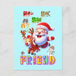 Cartão Postal De Festividades Ho Ho Ho Meu Querido Amigo