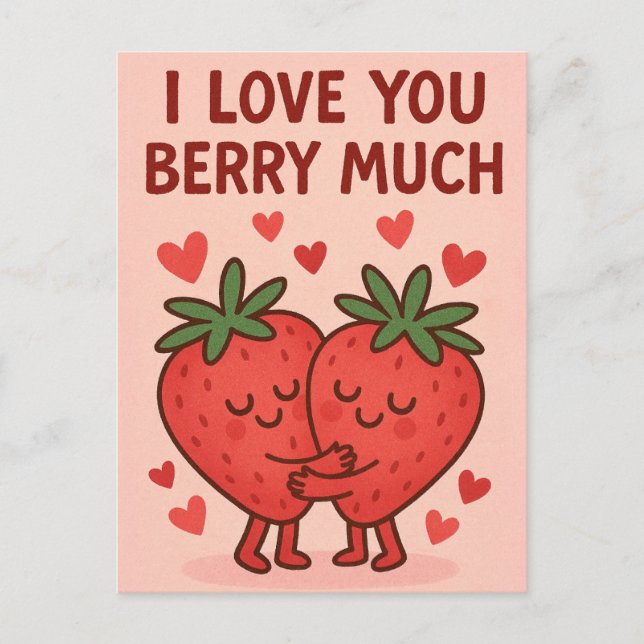 Cartão Postal De Festividades I Love You Berry Much (Frente)
