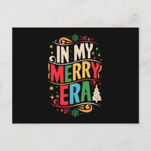 Cartão Postal De Festividades In My Merry Era Christmas Xmas Holiday FamilyIn My