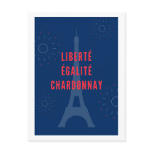 Liberté Égalité Chardonnay Engraçado Torre Eiffel