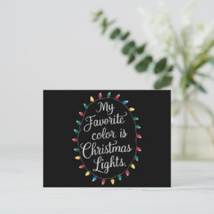 Cartão Postal De Festividades Minha Cor Favorita É Luzes De Natal Xmas Feriado