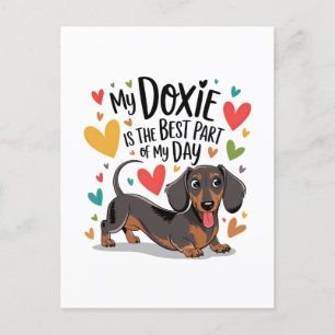 Cartão Postal De Festividades Minha Doxie É A Melhor Parte Do Meu Dia